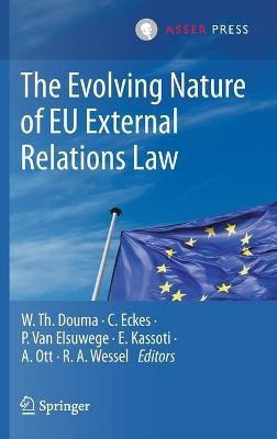 The Evolving Nature of EU External Relations Law(English, Hardcover, unknown)