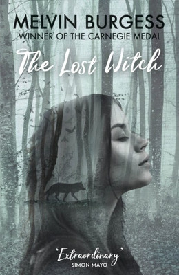 The Lost Witch(English, Paperback, Burgess Melvin)
