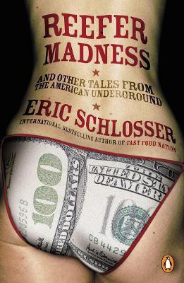 Reefer Madness(English, Paperback, Schlosser Eric)