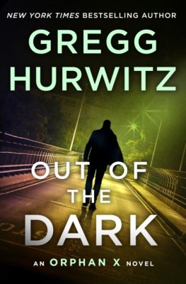 Unknown Title (Orphan X) [Paperback] Hurwitz, Gregg(Paperback, Hurwitz, Gregg)