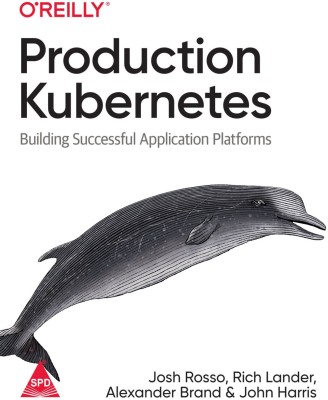 Production Kubernetes First Edition(Paperback, Josh Rosso, Rich Lander, Alexander Brand, John Harris)