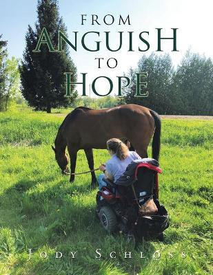 From Anguish to Hope(English, Paperback, Schloss Jody)