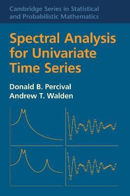 Spectral Analysis for Univariate Time Series(English, Hardcover, Percival Donald B.)
