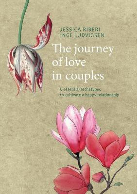 The journey of love in couples(English, Paperback, Riberi Jessica)