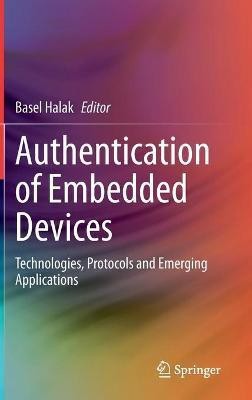 Authentication of Embedded Devices(English, Hardcover, unknown)