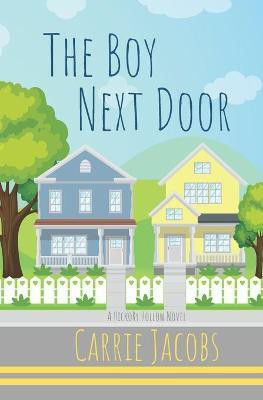 The Boy Next Door(English, Paperback, Jacobs Carrie)