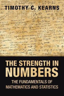 The Strength in Numbers(English, Paperback, Kearns Timothy C)