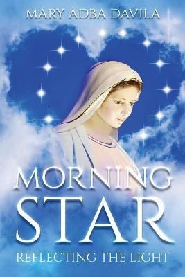 Morning Star(English, Paperback, Davila Mary Adba)