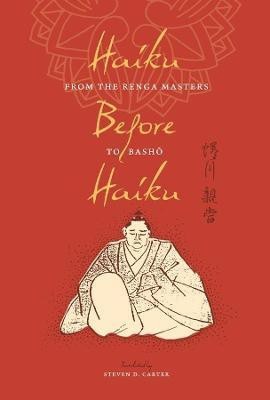 Haiku Before Haiku(English, Paperback, Carter Steven D.)