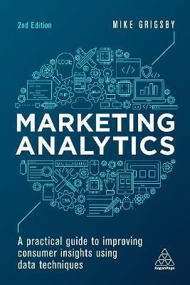Marketing Analytics(English, Paperback, Grigsby Mike)