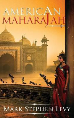 American Maharajah(English, Paperback, Levy Mark Stephen)