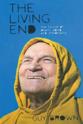 The Living End(English, Hardcover, Brown G.)