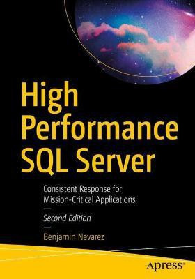 High Performance SQL Server(English, Paperback, Nevarez Benjamin)