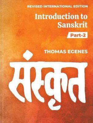 Introduction to Sanskrit(English, Paperback, Egenes Thomas)
