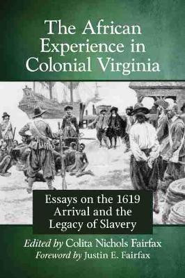 The African Experience in Colonial Virginia(English, Paperback, unknown)