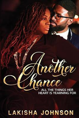 Another Chance(English, Paperback, Johnson Lakisha)