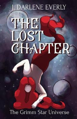 The Lost Chapter(English, Paperback, Everly J Darlene)