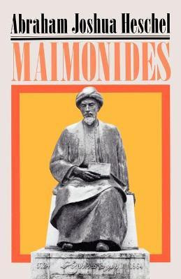 Maimonides(English, Paperback, Heschel Abraham Joshua)