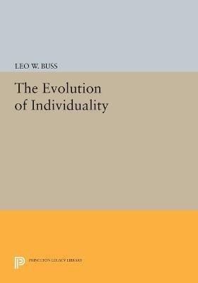 The Evolution of Individuality(English, Paperback, Buss Leo W.)