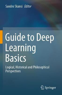 Guide to Deep Learning Basics(English, Paperback, unknown)