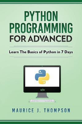 Python(English, Paperback, Thompson Maurice J)