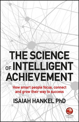 The Science of Intelligent Achievement(English, Paperback, Hankel Isaiah)