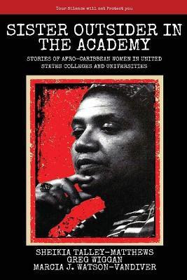 Sister Outsider in the Academy(English, Paperback, unknown)