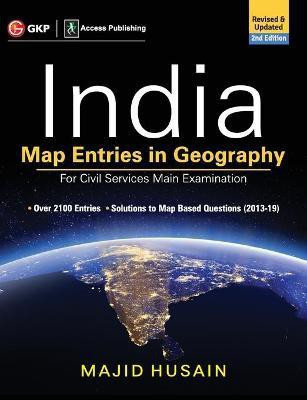 India Map Entries in Geography for Civil Services Main Examination(English, Paperback, Husain Majid)