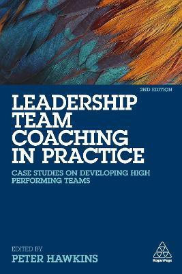 Leadership Team Coaching in Practice(English, Paperback, unknown)