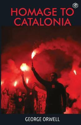 Homage to Catalonia(English, Paperback, Orwell George)
