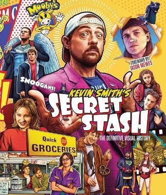Kevin Smith's Secret Stash(English, Paperback, Smith Kevin)