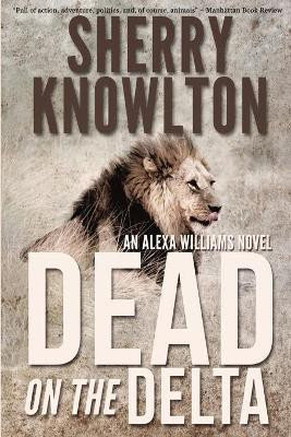 Dead on the Delta(English, Paperback, Knowlton Sherry)