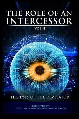 The Role of An Intercessor Vol III(English, Paperback, Hunter Sean)