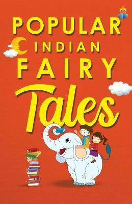 Popular Indian Fairy Tales(English, Paperback, Gupta Stuti)