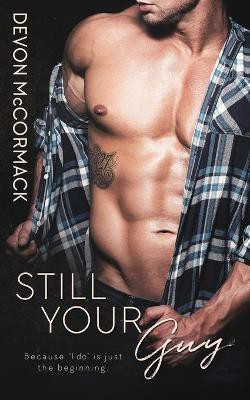 Still Your Guy(English, Paperback, McCormack Devon)