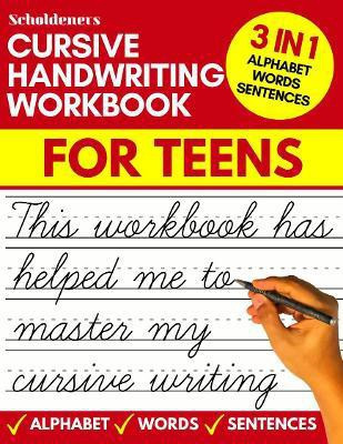 Cursive handwriting workbook for teens(English, Paperback, Scholdeners)
