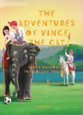 The Adventures of Vince the Cat 2019(English, Hardcover, Bryant Heidi)