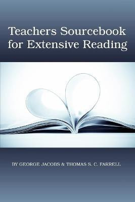 Teacher's Sourcebook for Extensive Reading(English, Paperback, Jacobs George)