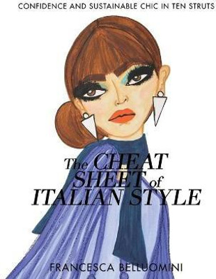 The Cheat Sheet of Italian Style(English, Paperback, Belluomini Francesca)