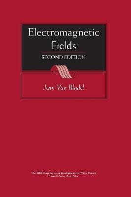 Electromagnetic Fields(English, Hardcover, Van Bladel Jean G.)