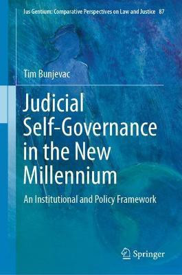 Judicial Self-Governance in the New Millennium(English, Hardcover, Bunjevac Tim)