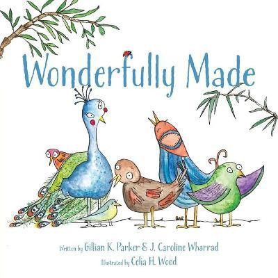 Wonderfully Made(English, Paperback, Parker Gillian K)