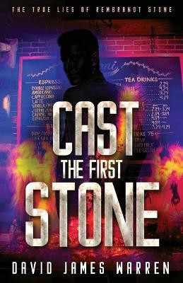 Cast the First Stone(English, Paperback, Warren David James)