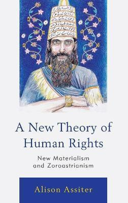 A New Theory of Human Rights(English, Hardcover, Assiter Alison)