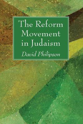 The Reform Movement in Judaism(English, Hardcover, Philipson David)