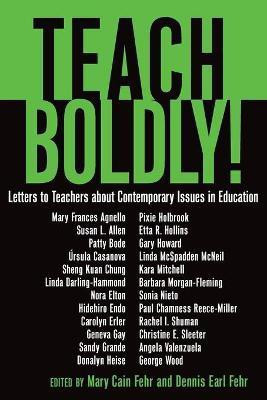 Teach Boldly!(English, Paperback, unknown)