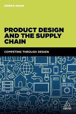 Product Design and the Supply Chain(English, Hardcover, Khan Omera)