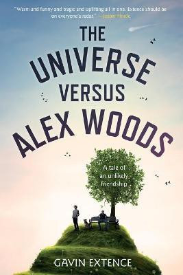 The Universe Versus Alex Woods(English, Paperback, Extence Gavin)