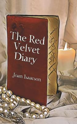 The Red Velvet Diary(English, Paperback, Isaacson Joan)
