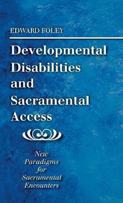 Developmental Disabilities and Sacramental Access(English, Hardcover, unknown)